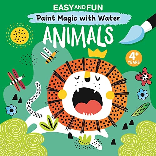 Easy and Fun Paint Magic with Water: Animals (Happy Fox Books) Paintbrush Included - Mess-Free Painting for Kids Ages 4-6 to Create Kangaroos, Elephants, Alligators, Monkeys, and More