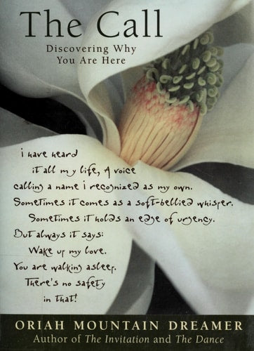 The Call: Discovering Why You Are Here