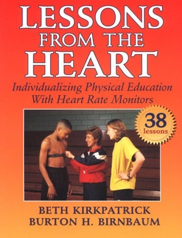 Lessons from the Heart: Individualizing Physical Education With Heart Rate Monitors