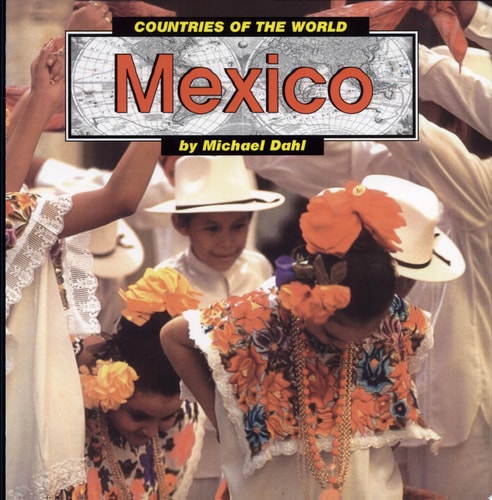 Mexico (Countries of the World)