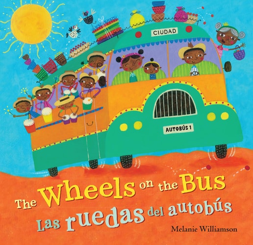 The Wheels on the Bus (Bilingual Spanish & English) (Barefoot Singalongs) (Spanish and English Edition)