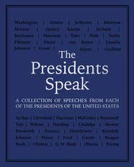 The Presidents Speak