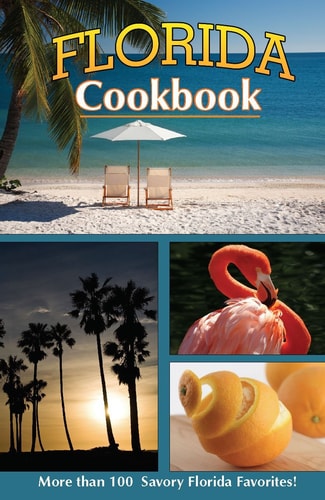 Florida Cook Book (Cooking Across America)