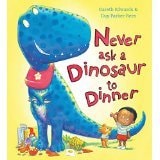 Never Ask A Dinosaur to Dinner