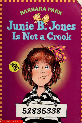 Junie B. Jones is Not a Crook