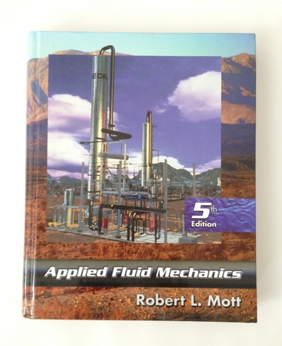 Applied Fluid Mechanics (5th Edition)