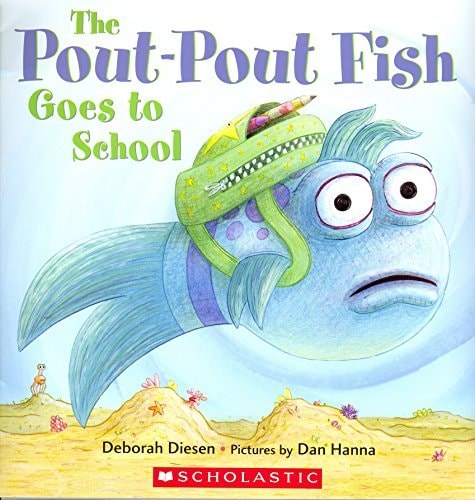The Pout-pout Fish Goes to School