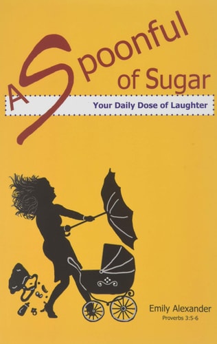 A Spoonful of Sugar (Your Daily Dose of Laughter)
