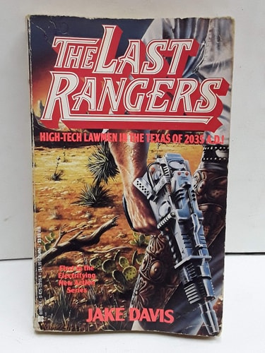 Last Rangers Bk1 (Last Rangers, Book 1)