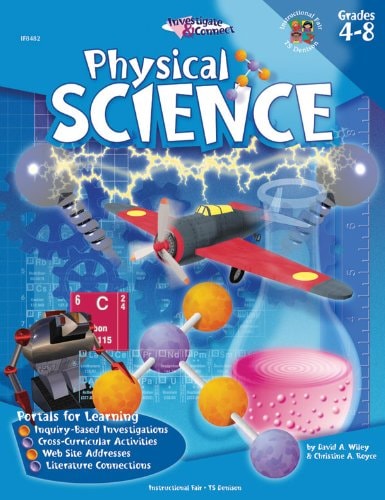 Physical Science: Investigate & Connect