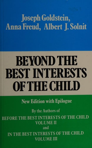 Beyond the Best Interests of the Child