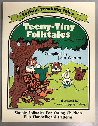 Totline Teaching Tales ~ Teeny-Tiny Folktales ~ Simple Folktales For Young Children Plus Flannelboard Patterns