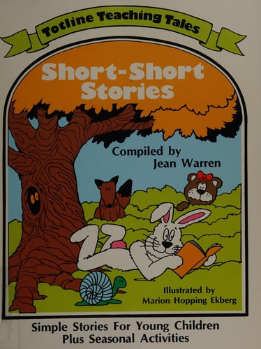 Totline Teaching Tales ~ Short-Short Stories ~ Simple Stories For Young Children Plus Seasonal Activities