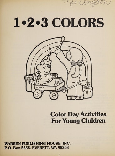 Totline 123 Colors : Color Day Activities for Young Children (1-2-3 Series: Ages 3-6)