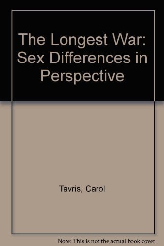 The Longest War: Sex Differences in Perspective