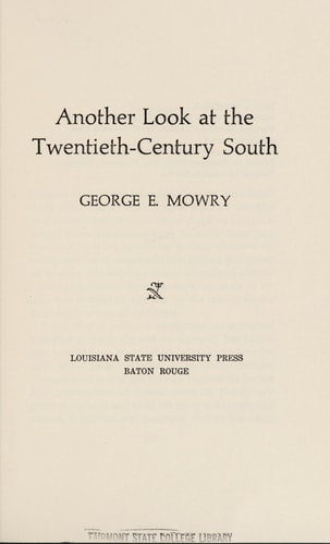 Another Look at the Twentieth-Century South (Walter Lynwood Fleming Lectures in Southern History (Hardcover))