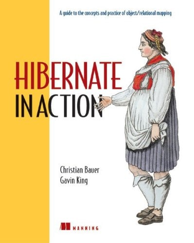 Hibernate in Action (In Action series)