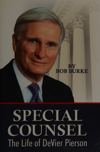 Special Counsel: The Life of DeVier Pierson