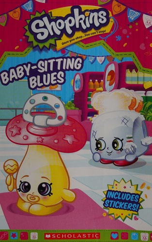 Baby-Sitting Blues Reader with Stickers (Shopkins)