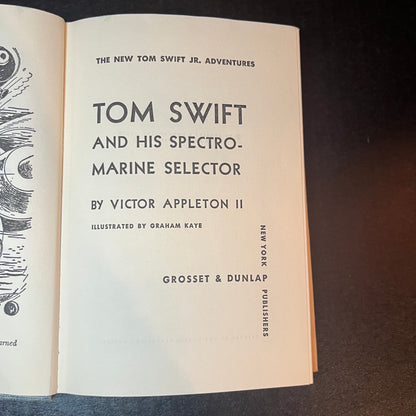Tom Swift and His Spectromarine Selector - Victor Appleton II - 1st Edition - 1960