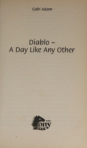 Diablo: A Day Like Any Other