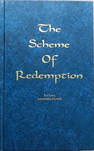 The Scheme of Redemption
