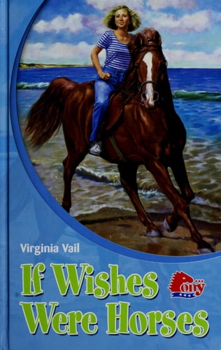 If Wishes Were Horses
