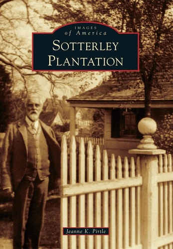 Sotterley Plantation (Images of America)