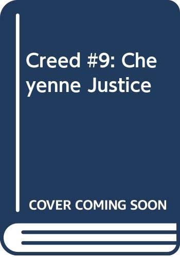 Cheyenne Justice (Creed #9)