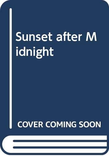 Sunset after Midnight