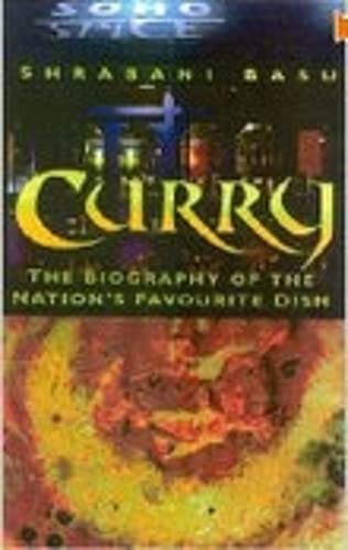 Curry: The Story of the Nation's Favourite Dish