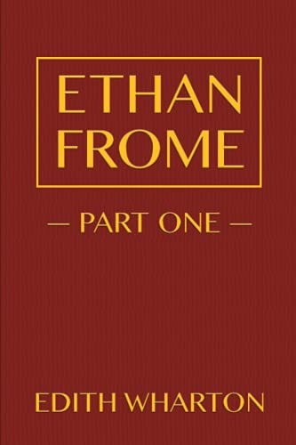 Ethan Frome VOL 1: Super Large Print Edition for Low Vision Readers with a Giant Easy to Read Font