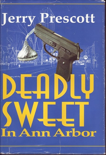 Deadly Sweet in Ann Arbor
