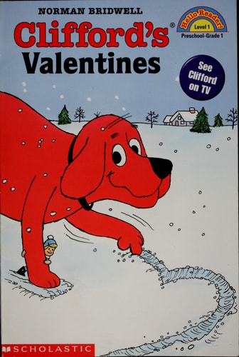 Clifford's Valentines (Scholastic Reader, Level 1)