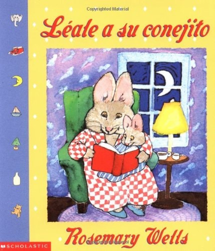 Leale a su conejito / Read To Your Bunny