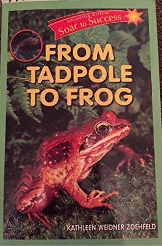 Soar to Success: Soar To Success Student Book Level 3 Wk 16 From Tadpole to Frog