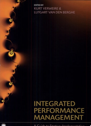 Integrated Performance Management: A Guide to Strategy Implementation