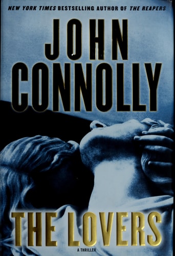 The Lovers: A Thriller (Charlie Parker Thrillers)