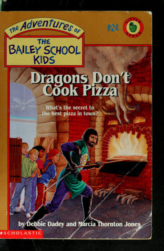 Dragons Don't Cook Pizza