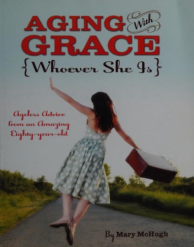 Aging With Grace