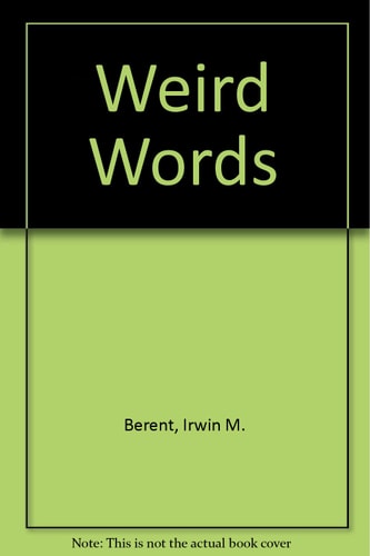 Weird Words