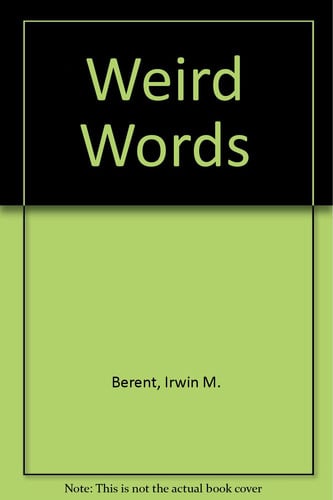 Weird Words
