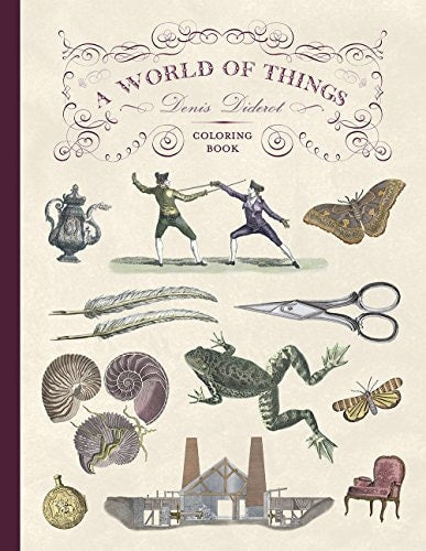 A World of Things: Denis Diderot Coloring Book