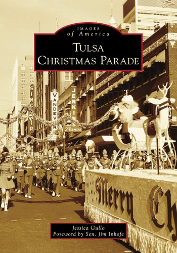 Tulsa Christmas Parade (Images of America)