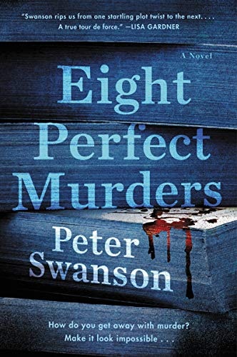 Eight Perfect Murders A Novel