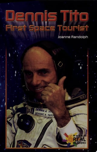 Dennis Tito: First Space Tourist