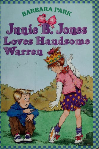 Junie B. Jones Loves Handsome Warren