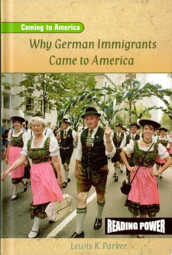 Why German Immigrants Came to America (Coming to America)