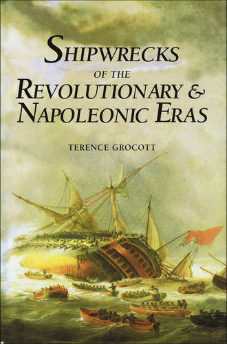 Shipwrecks of the Revolutionary & Napoleonic Eras