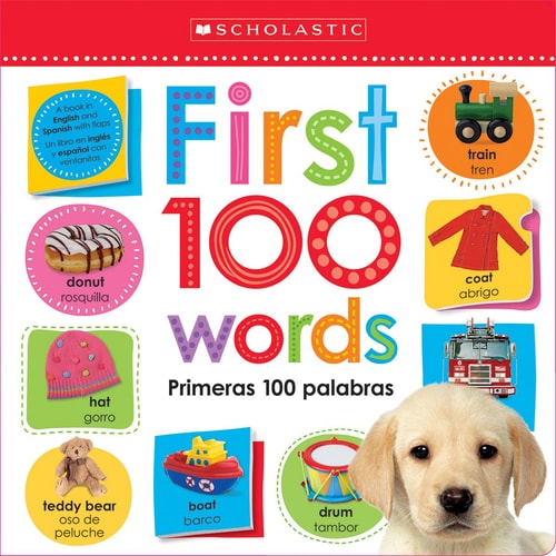 Lift the Flap: First 100 Words / Primeras 100 Palabras (Scholastic Early Learners) (English and English Edition)